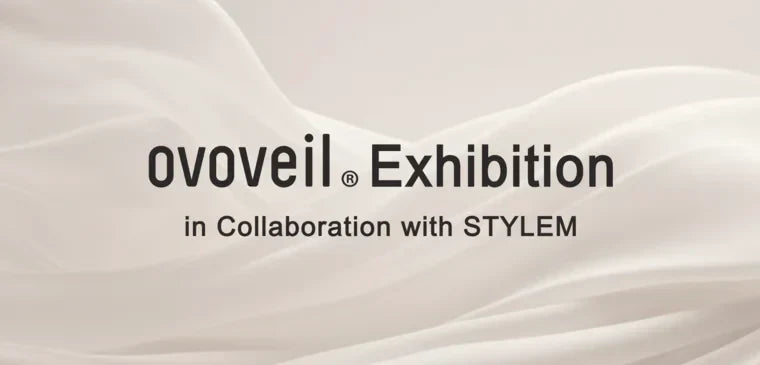 卵殻膜由来の新素材「ovoveil®(オボヴェール)」の展示会を開催